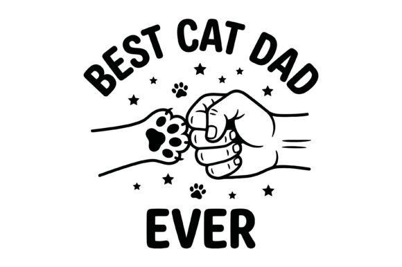 Best Cat Dad Ever Pet Lover Design: A Designer's Take