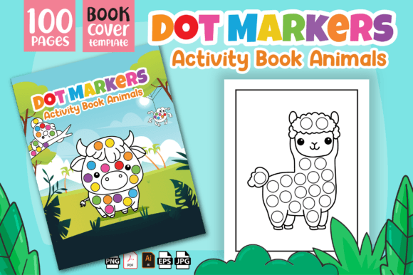 Dot Markers Activity Book Animals β KDP: A Creative Design Asset