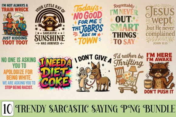 Inject Personality: The Trendy Sarcastic Saying PNG Bundle